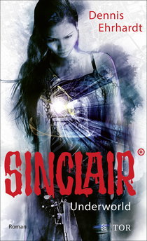Buchcover von Sinclair - Underworld: Roman von Dennis Ehrhardt