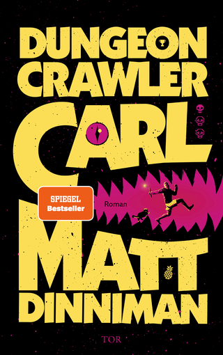 Buchcover von Dungeon Crawler Carl: Entertainment ist Pflicht. Überleben nicht.