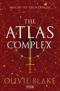 Buchcover von The Atlas Complex: Macht ist grenzenlos von Olivie Blake