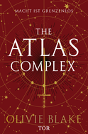 Buchcover von The Atlas Complex: Macht ist grenzenlos von Olivie Blake
