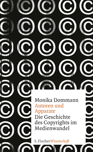Buchcover von Autoren und Apparate: Die Geschichte des Copyrights im Medienwandel