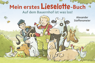 Buchcover von Mein erstes Lieselotte-Buch: Auf dem Bauernhof ist was los!