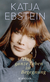 Buchcover von Das ganze Leben ist Begegnung von Katja Ebstein