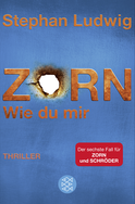 Buchcover von Zorn - Wie du mir: Thriller von Stephan Ludwig