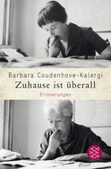 Buchcover von Zuhause ist überall: Erinnerungen von Barbara Coudenhove-Kalergi