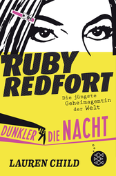 Buchcover von Ruby Redfort – Dunkler als die Nacht von Lauren Child