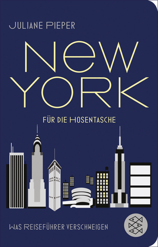 Buchcover von New York für die Hosentasche: Was Reiseführer verschweigen