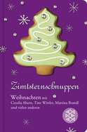 Buchcover von Zimtsternschnuppen: Weihnachten mit Cecelia Ahern, Tine Wittler, Martina Brandl und vielen anderen