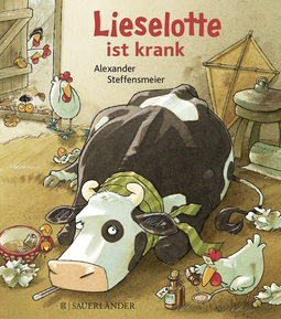 Buchcover von Lieselotte ist krank (Mini-Ausgabe) von Alexander Steffensmeier