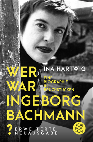 Buchcover von Wer war Ingeborg Bachmann?: Eine Biographie in Bruchstücken
