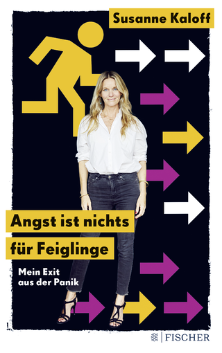 Buchcover von Angst ist nichts für Feiglinge: Mein Exit aus der Panik