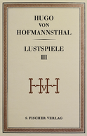 Buchcover von Lustspiele III: Gesammelte Werke in Einzelausgaben von Hugo von Hofmannsthal