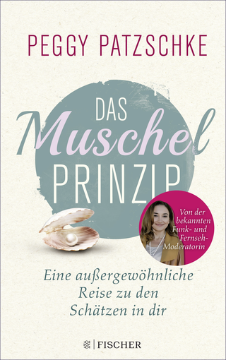 Buchcover von Das Muschelprinzip: Eine außergewöhnliche Reise zu den Schätzen in dir