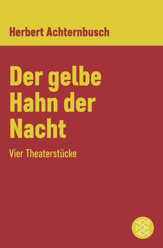 Buchcover von Der gelbe Hahn der Nacht: Vier Theaterstücke