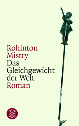 Buchcover von Das Gleichgewicht der Welt: Roman von Rohinton Mistry