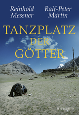 Buchcover von Tanzplatz der Götter von Ralf-Peter Märtin