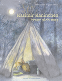 Buchcover von Kasimir Kaninchen traut sich was von Adèle Pedrola