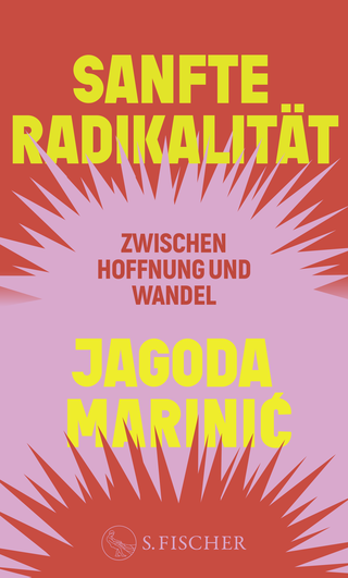 Buchcover von Sanfte Radikalität: Zwischen Hoffnung und Wandel