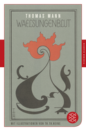 Buchcover von Wälsungenblut: Mit den Illustrationen von Th. Th. Heine von Thomas Mann