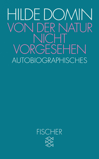 Buchcover von Von der Natur nicht vorgesehen: Autobiographisches
