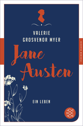 Buchcover von Jane Austen: Ein Leben von Valerie Grosvenor Myer