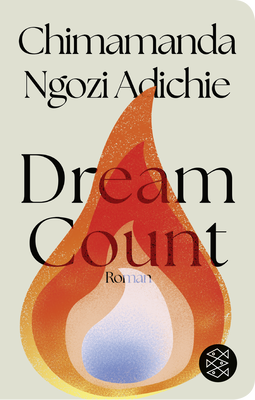 Buchcover von Dream Count: Roman von Chimamanda Ngozi Adichie