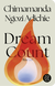Buchcover von Dream Count: Roman von Chimamanda Ngozi Adichie