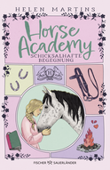 Buchcover von Horse Academy – Schicksalhafte Begegnung von Helen Martins