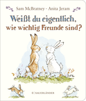 Buchcover von Weißt du eigentlich, wie wichtig Freunde sind? von Sam McBratney
