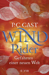 Buchcover von Wind Rider: Gefährten einer neuen Welt von P.C. Cast