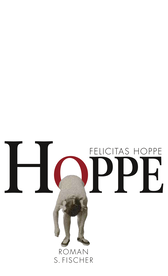 Buchcover von Hoppe: Roman von Felicitas Hoppe