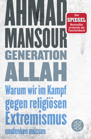 Buchcover von Generation Allah. Warum wir im Kampf gegen religiösen Extremismus umdenken müssen