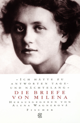 Buchcover von »Ich hätte zu antworten tage- und nächtelang«: Die Briefe von Milena von Alena Wagnerová