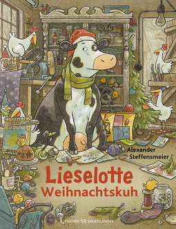 Buchcover von Lieselotte Christmas Cow: Vorlesespaß im Advent für Jungen und Mädchen ab 4 Jahre von Alexander Steffensmeier