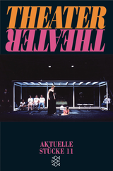 Buchcover von Theater Theater 11: Aktuelle Stücke 11 von Oliver Czeslik