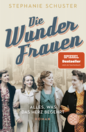 Buchcover von Die Wunderfrauen von Stephanie Schuster