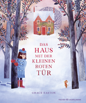 Buchcover von Das Haus mit der kleinen roten Tür von Grace Easton