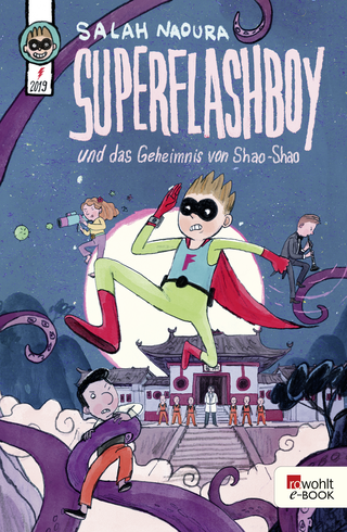 Buchcover von Superflashboy und das Geheimnis von Shao-Shao