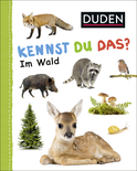 Buchcover von Duden 12+: Kennst du das? Im Wald: ab 12 Monaten