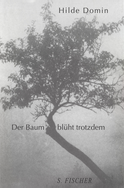 Buchcover von Der Baum blüht trotzdem: Gedichte von Hilde Domin