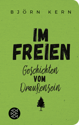 Buchcover von Im Freien – Abenteuer vor der Tür von Björn Kern