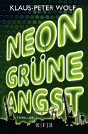 Buchcover von Neongrüne Angst von Klaus-Peter Wolf