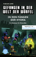 Buchcover von Trapped in the World of Cubes – In the Clutches of the Hydra (vol. 6): (Band 6) von Fabian Lenk