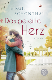 Buchcover von Das geteilte Herz von Birgit Schönthal