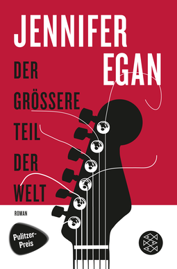 Buchcover von Der grössere Teil der Welt: Roman von Jennifer Egan