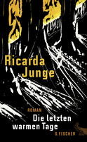 Buchcover von Die letzten warmen Tage: Roman von Ricarda Junge