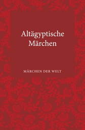 Buchcover von Altägyptische Märchen: Märchen der Welt