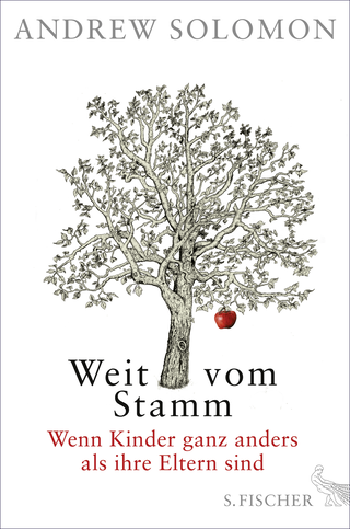 Buchcover von Weit vom Stamm: Wenn Kinder ganz anders als ihre Eltern sind