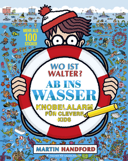 Buchcover von Wo ist Walter? Ab ins Wasser: Knobelalarm für clevere Kids von Martin Handford