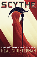 Buchcover von Scythe – Die Hüter des Todes von Neal Shusterman